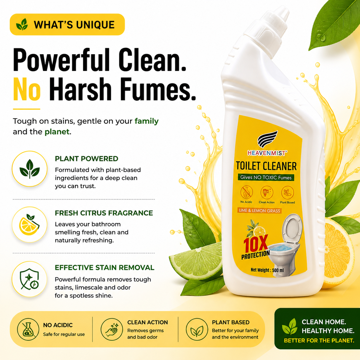 Heavenmist Plant-Based Toilet Cleaner – No Toxic Fumes | 10X Deep Clean Action | Removes Limescale, Yellow Stains & Odor | Lime & Lemongrass Fragrance | 500ml