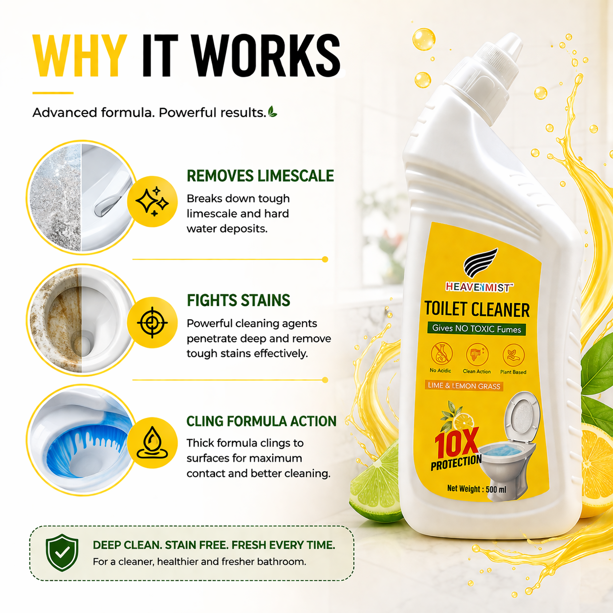 Heavenmist Plant-Based Toilet Cleaner – No Toxic Fumes | 10X Deep Clean Action | Removes Limescale, Yellow Stains & Odor | Lime & Lemongrass Fragrance | 500ml